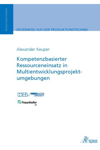 Kompetenzbasierter Ressourceneinsatz in Multientwicklungsprojektumgebungen